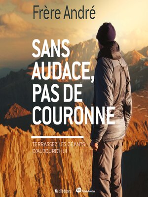 cover image of Sans audace, pas de couronne